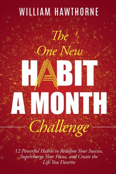 The One New Habit a Month Challenge