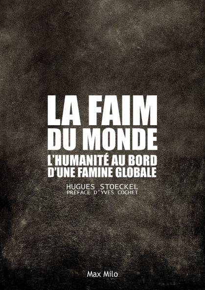 La faim du monde