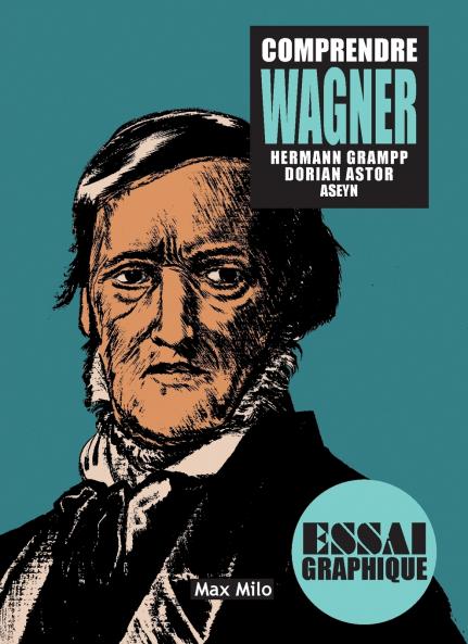 Comprendre Wagner
