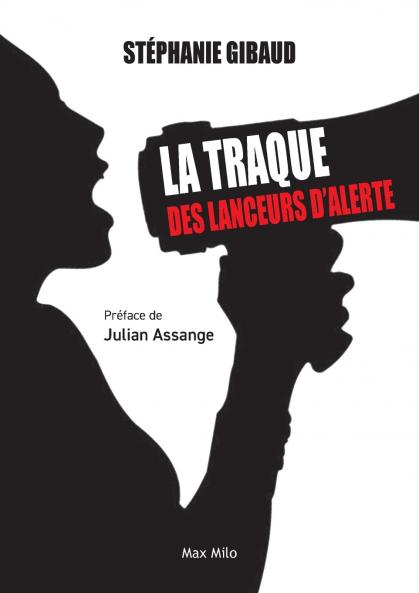La traque des lanceurs d'alerte
