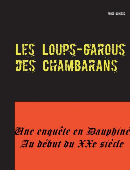 Les Loups-garous des Chambarans