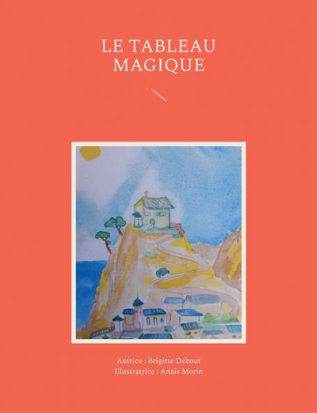 Le tableau magique