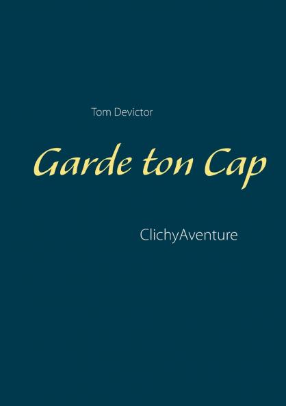 Garde ton Cap