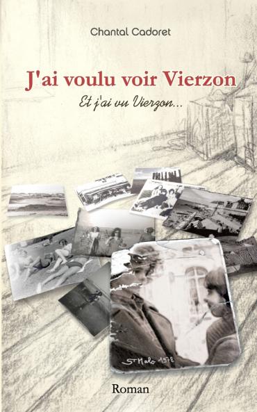 J'ai voulu voir Vierzon