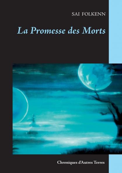La Promesse des Morts