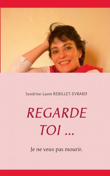 Regarde toi ...