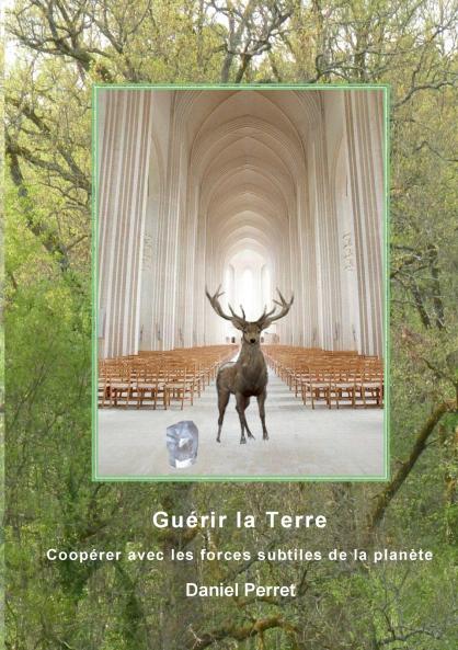 Guérir la Terre