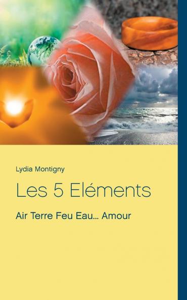 Les 5 Eléments