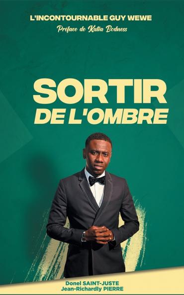L'incontournable Guy Wewe  Sortir de l'ombre