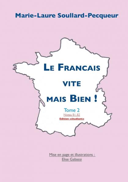 Le Français Vite mais Bien Tome 2 étudiant