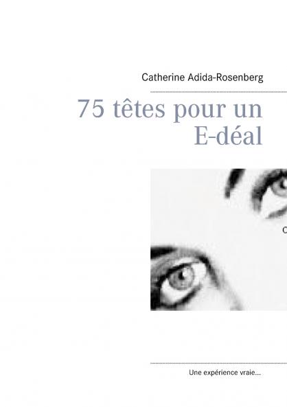 75 têtes pour un E-déal ....