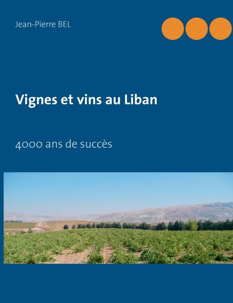 Vignes et vins au Liban