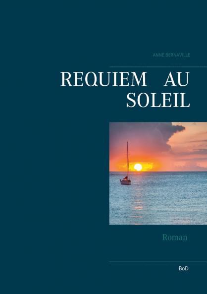 Requiem au soleil