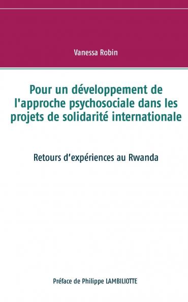Pour un développement de l'approche psychosociale dans les projets de solidarité internationale