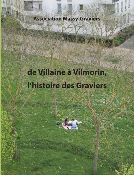 De Villaine à Vilmorin l'histoire des graviers