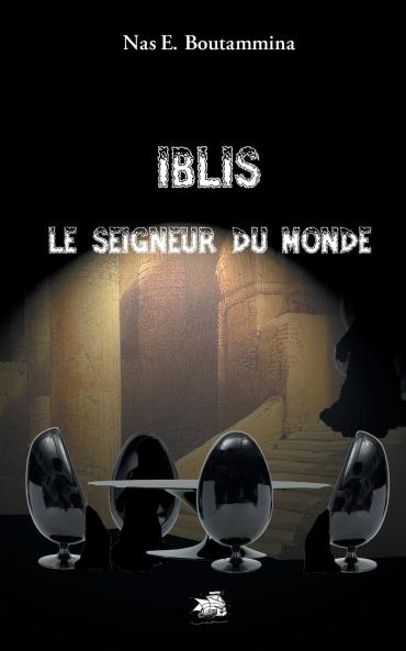 Iblis le Seigneur du monde