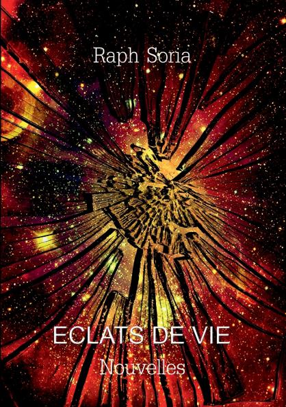 Eclats de vie