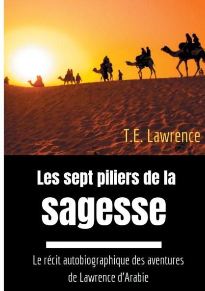 Les sept piliers de la sagesse