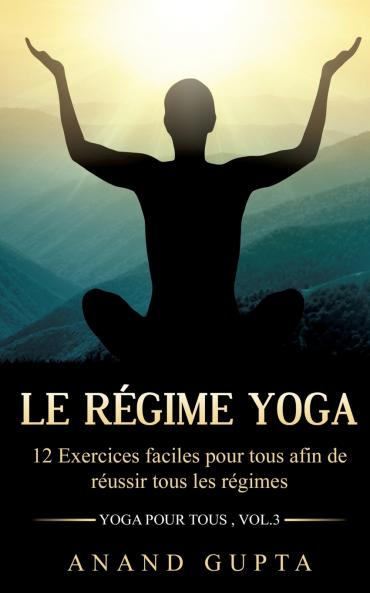 Le régime Yoga
