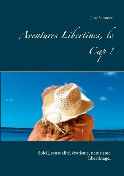 Aventures Libertines le Cap !