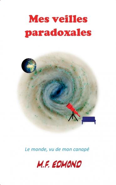 Mes veilles paradoxales