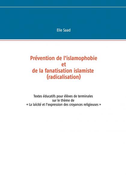 Prévention de l'islamophobie et de la fanatisation islamiste (radicalisation)