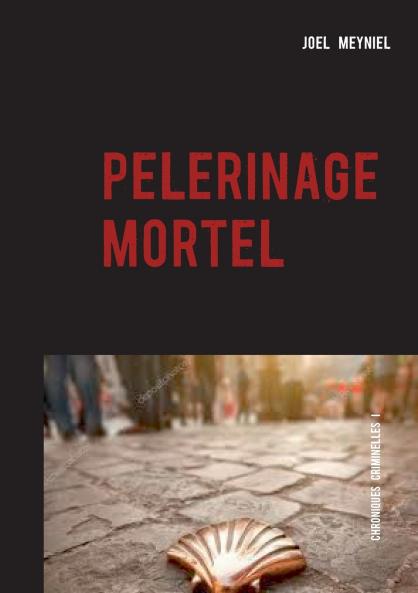 pèlerinage mortel