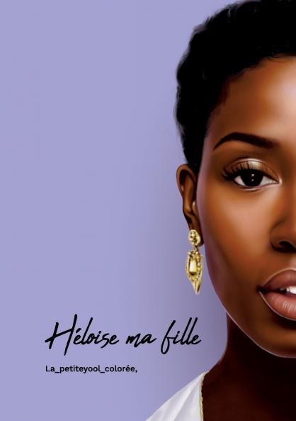 Héloise... ma fille