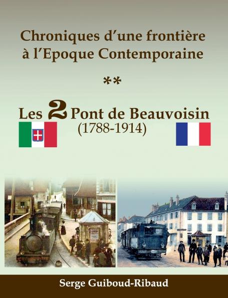 Chroniques d'une frontière à l'Epoque Contemporaine