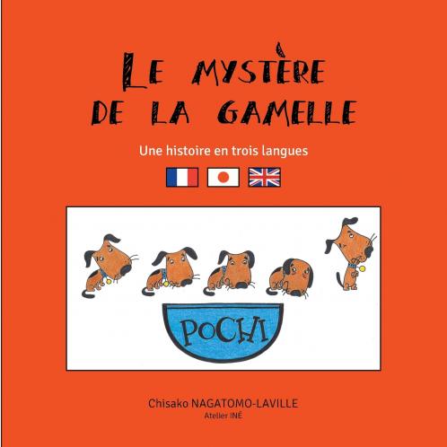 Le mystère de la gamelle