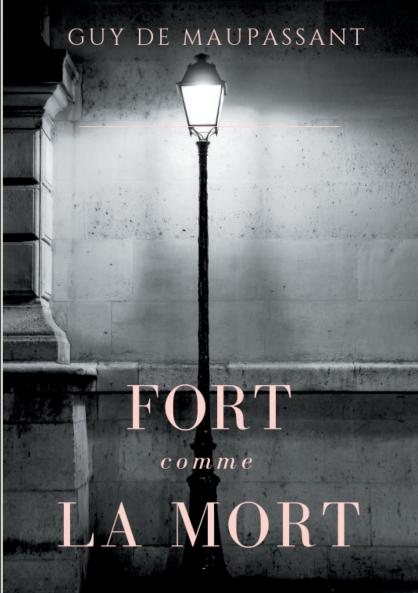 Fort comme la mort