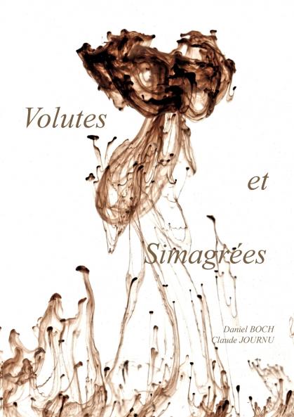 Volutes et Simagrées