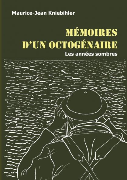 Mémoires d'un octogénaire