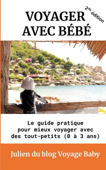 Voyager avec bébé