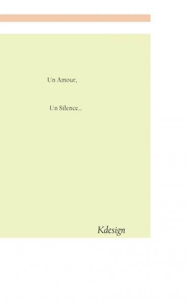 Un amour Un silence