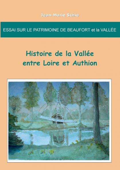 Essai sur le patrimoine de Beaufort et la Vallée