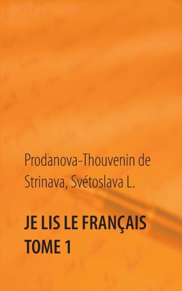 Je lis le français Tome 1