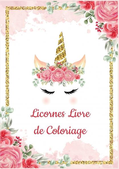 Licornes Livre de Coloriage pour Enfants