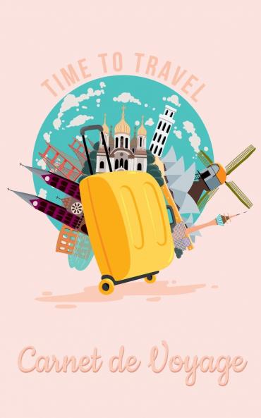 Carnet de Voyage - Journal de Voyage et carnet de notes pour les voyageurs