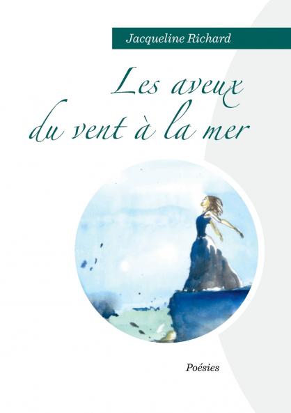 LES AVEUX DU VENT À LA MER