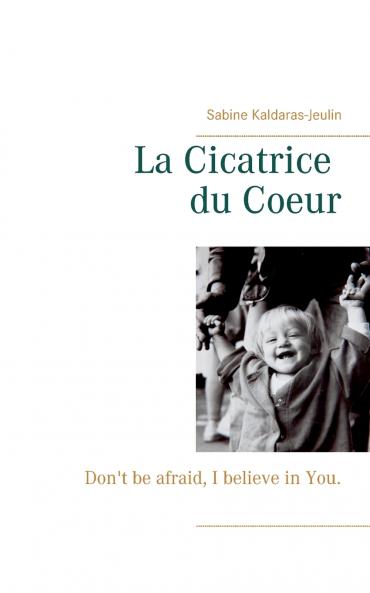 La Cicatrice du Coeur