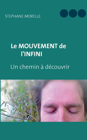 Le Mouvement de l'Infini