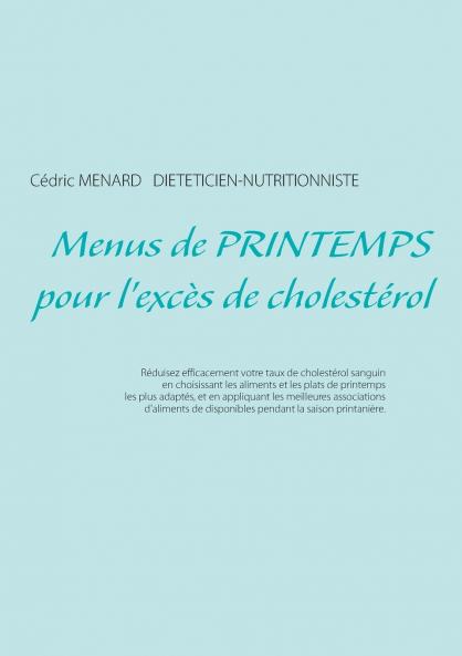 Menus de printemps pour l'excès de cholestérol