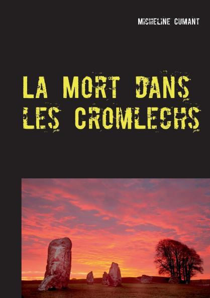 La Mort dans les Cromlechs