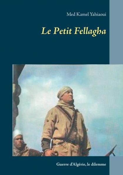 Le Petit Fellagha