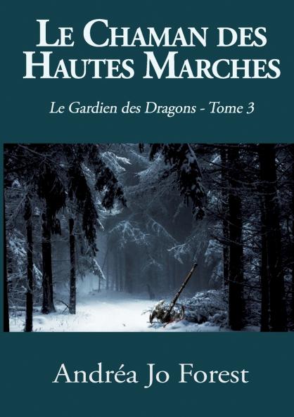 Le Chaman des Hautes Marches