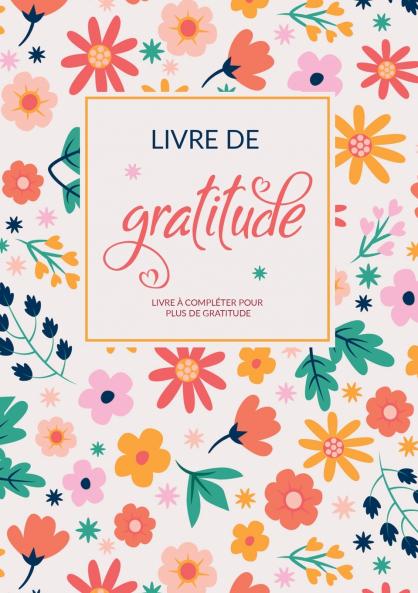 Mon Livre De Gratitude