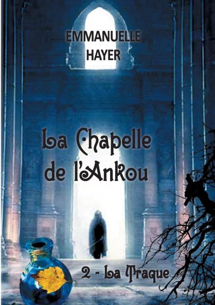 La Chapelle de l'Ankou