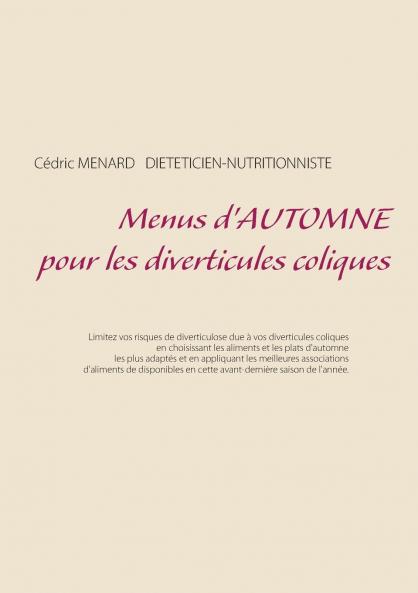 Menus d'automne pour les diverticules coliques