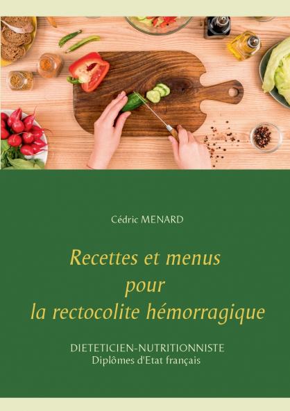Recettes et menus pour la rectocolite h��morragique